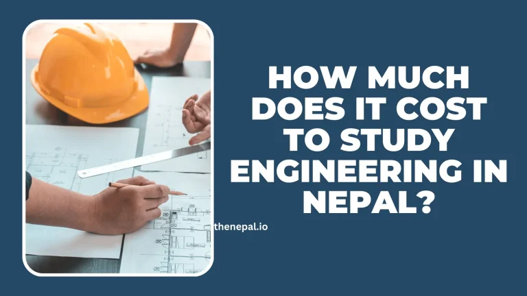 How much does it cost to study engineering in Nepal?